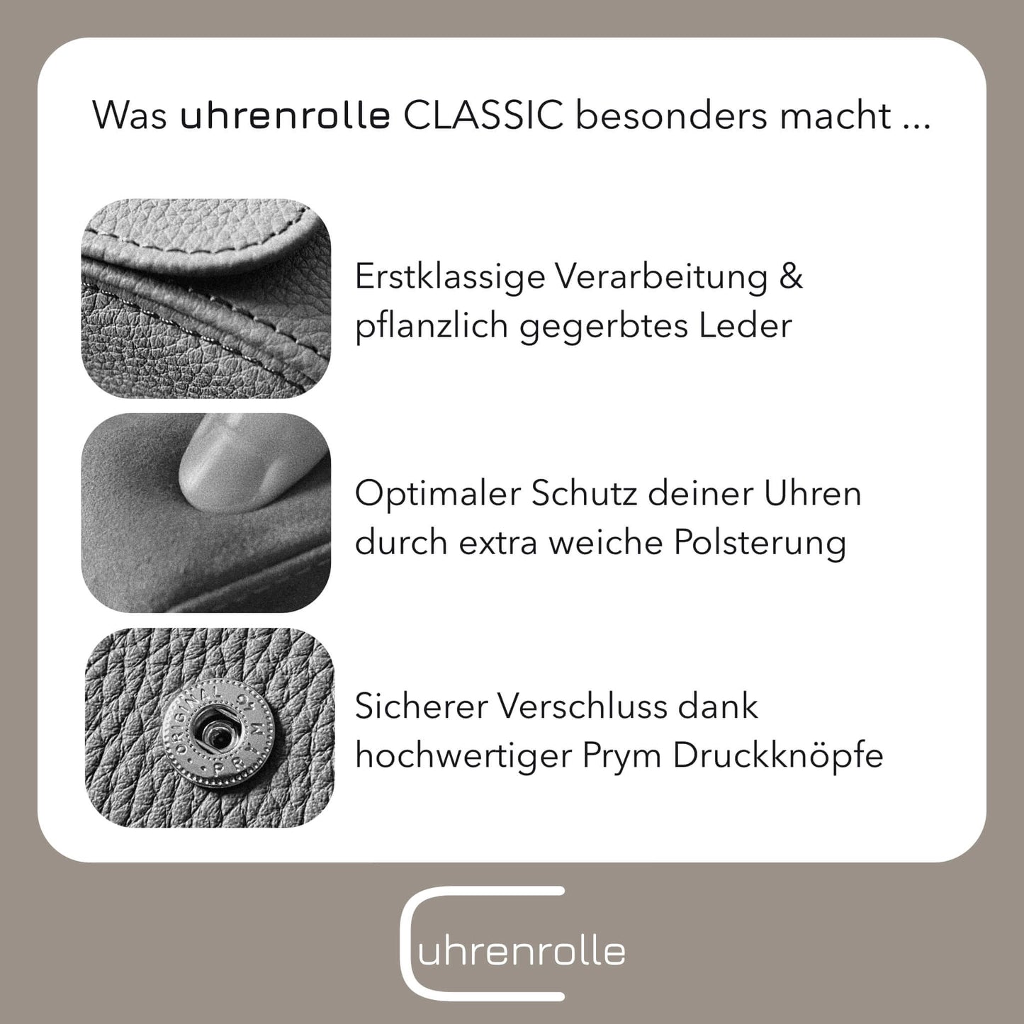 Besonderheiten der Uhrenetuis aus der uhrenrolle CLASSIC Kollektion wie erstklassige Verarbeitung, weiche Polsterung und hochwertige Druckknöpfe – uhrenrolle